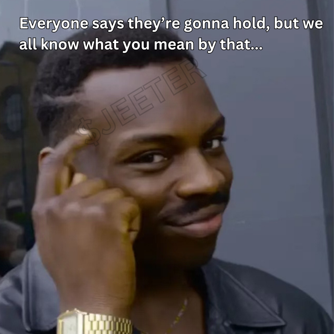 Holder jeet meme